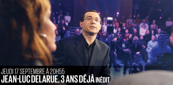 Jean Luc Delarue le documentaire D8 le 17/09/2015