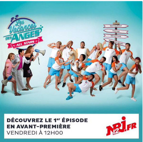 Regarder l'épisode 1 NRJ12 les vacances des anges le 20 août en avant première