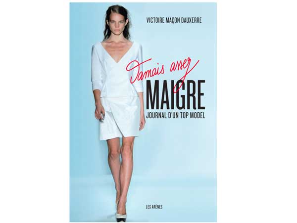 Le Livre de Victoire vue dans 7 à 8 : entre mannequinat et anorexie