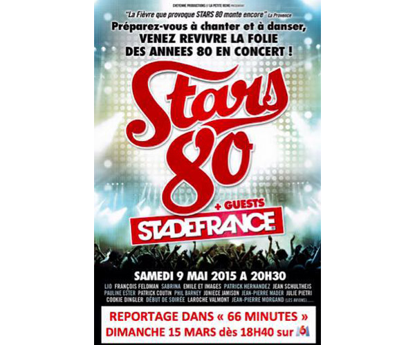 Avis reportage 66 minutes sur Stars 80 la tournée