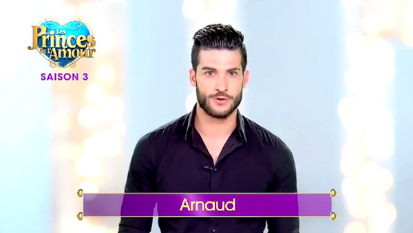 Arnaud dans Les princes de l'amour 3 : le beau gosse 2015