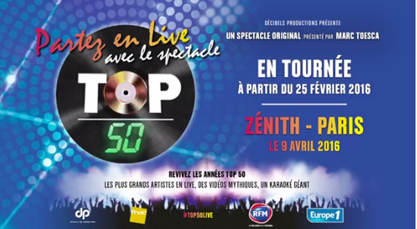 Les réservations pour le spectacle Partez en live avec le Top 50 c'est parti 