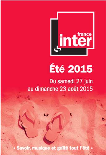 Demandez le programme de France Inter pour l'été 2015 