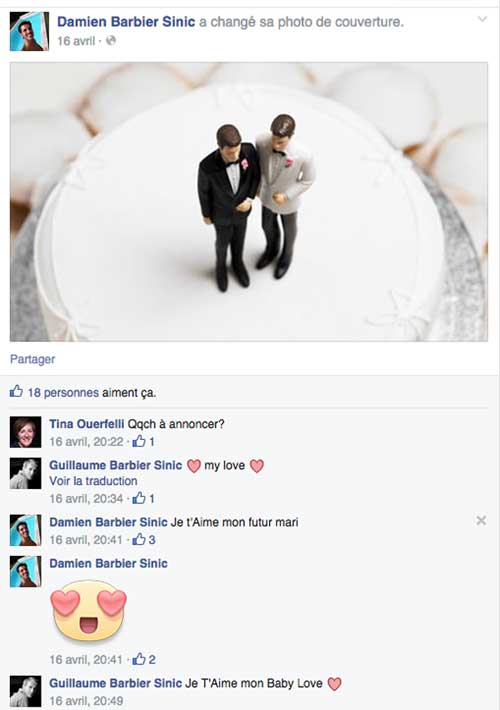 Les déclarations d'amour de Damien et Guillaume sur facebook ... le mariage approche.  / Capture écran