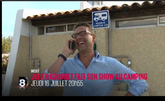 Avis et adresse du camping de Julien Courbet pour son spectacle de D8
