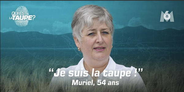 Qui est taupe Muriel : les révélations ! 