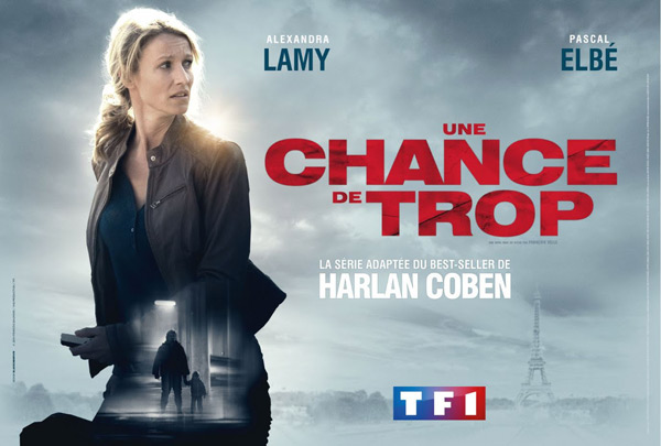 Avis Une chance de trop sur TF1 diffusée dès le 15 octobre 2015
