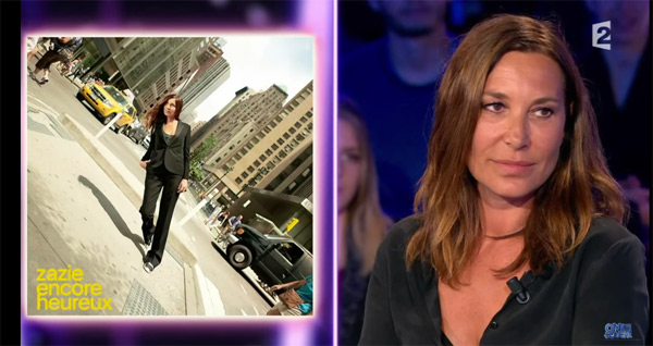 Avis et commentaires sur le passage de Zazie en octobre 2015 dans On n'est pas couché 