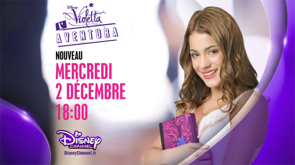 Vos avis et commentaires sur Violetta l'aventura le doc de Disney Channel