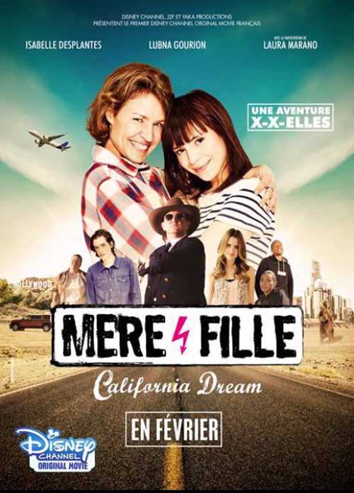 Vos avis et commentaires sur Mère et fille california Dream : une suite avec un volet 2 ?