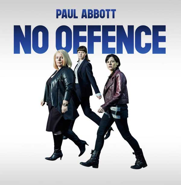 Donnez vos avis et commentaires sur No Offence sur France 2 : le nouveau polar 