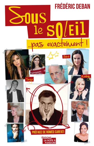 Gagner le livre de Fréderic Deban : Sous le soleil ...pas exactement