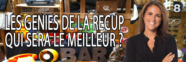 C'est parti pour les génies de la récup sur D8 : nouveau rendez vous avec Valérie Benaïm
