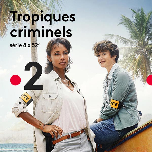 Tropiques criminels 