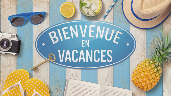 Bienvenue en vacances