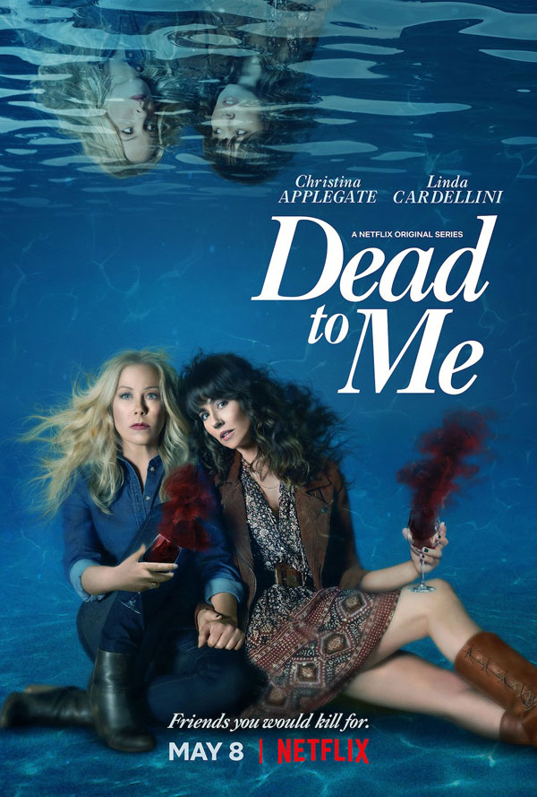 Dead to me saison 2 Netflix