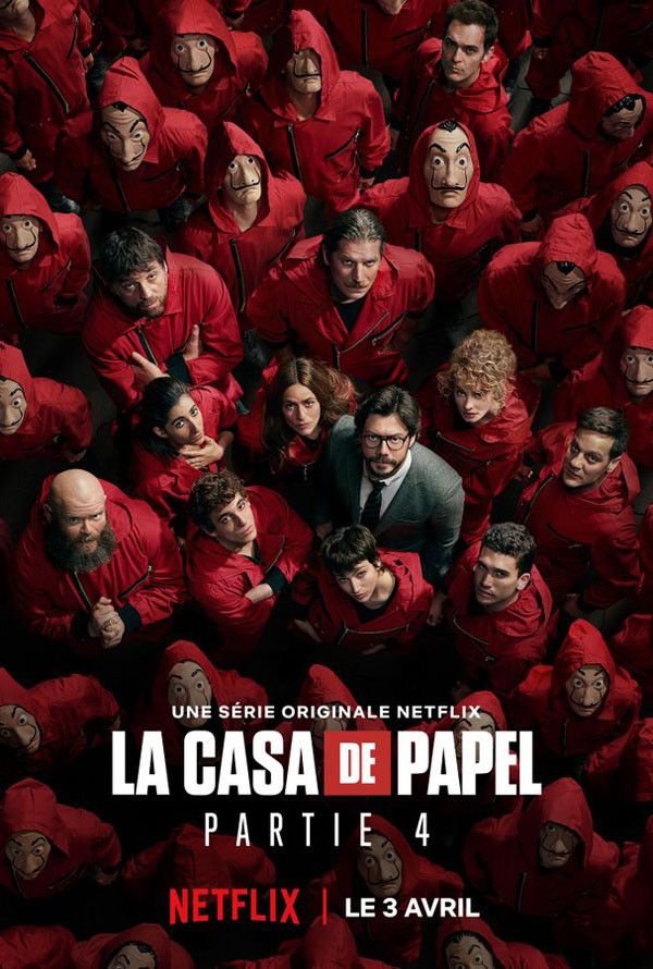 La casa de papel saison 4 de Netflix poster promo