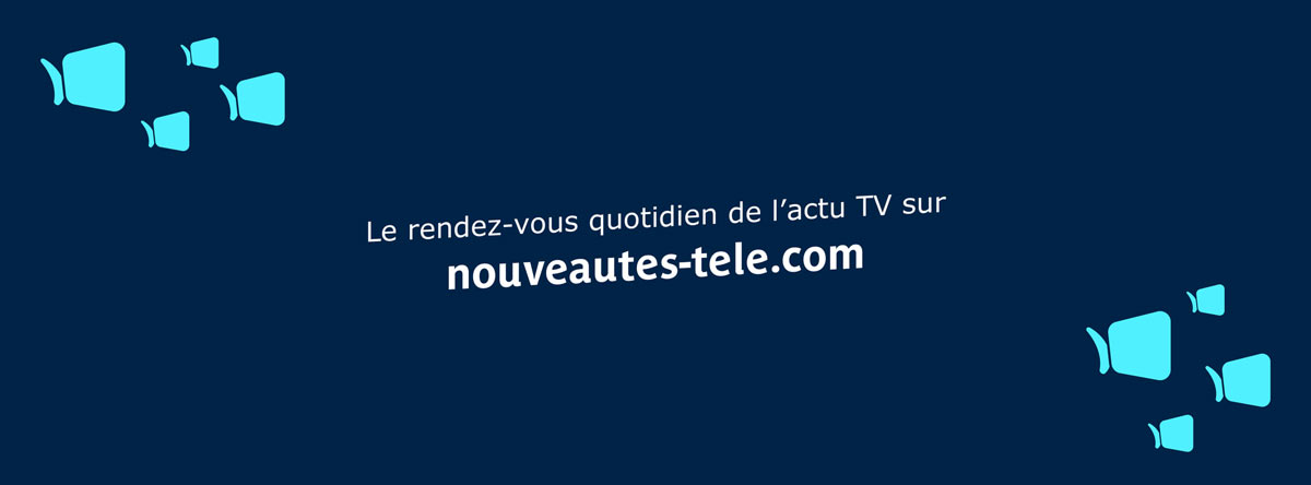 nouveautes tele